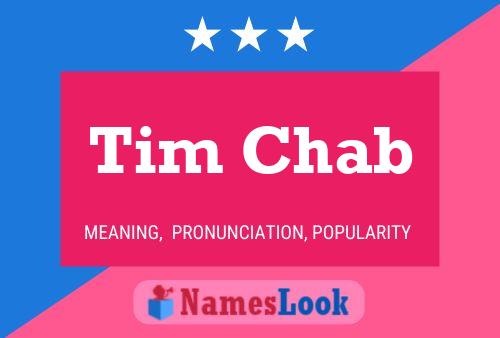 Póster del nombre Tim Chab