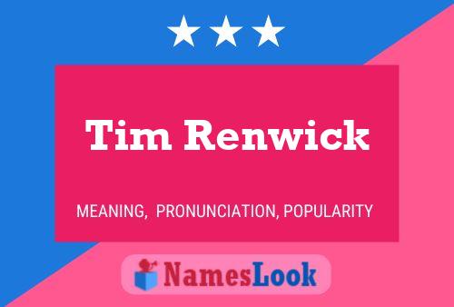 Póster del nombre Tim Renwick