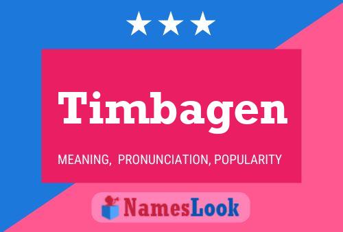 Póster del nombre Timbagen