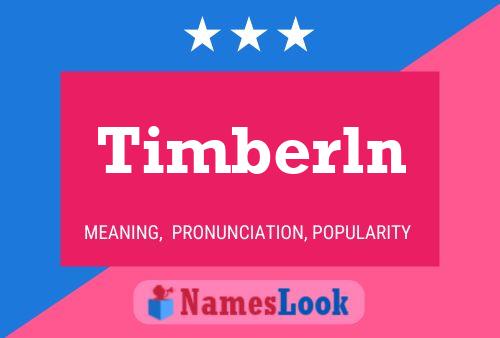 Póster del nombre Timberln