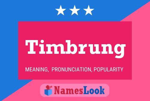 Póster del nombre Timbrung