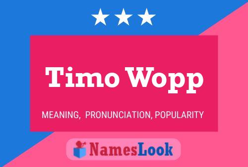 Póster del nombre Timo Wopp