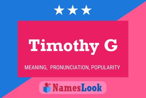 Póster del nombre Timothy G