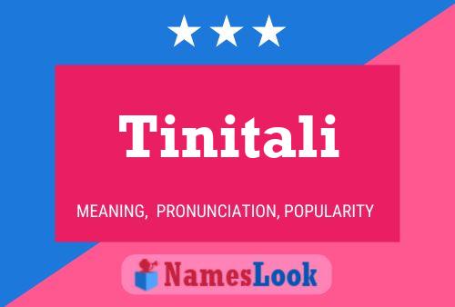 Póster del nombre Tinitali