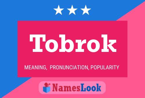 Póster del nombre Tobrok