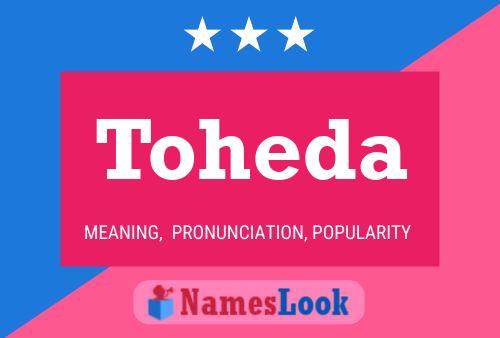 Póster del nombre Toheda