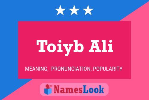 Póster del nombre Toiyb Ali