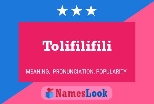 Póster del nombre Tolifilifili