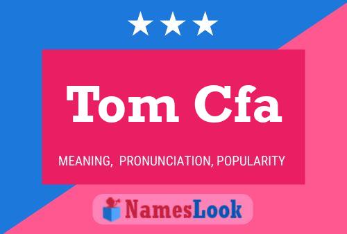 Póster del nombre Tom Cfa