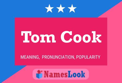 Póster del nombre Tom Cook