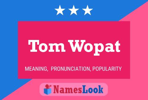 Póster del nombre Tom Wopat