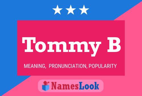 Póster del nombre Tommy B