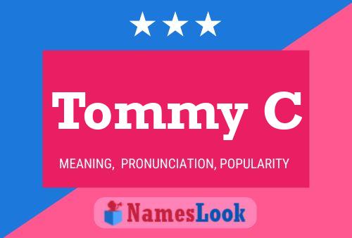 Póster del nombre Tommy C