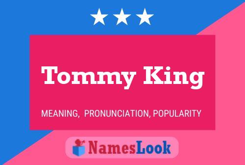 Póster del nombre Tommy King