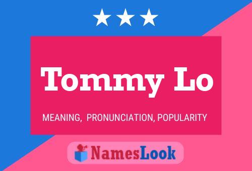 Póster del nombre Tommy Lo