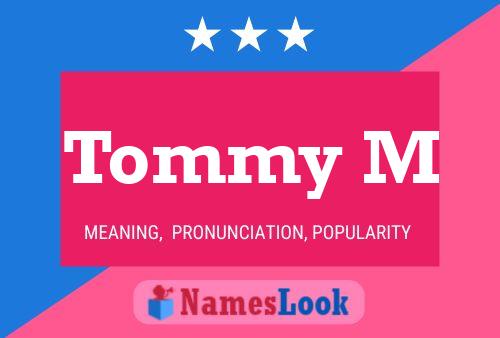 Póster del nombre Tommy M