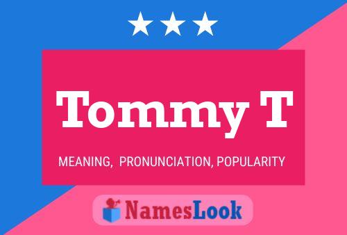 Póster del nombre Tommy T