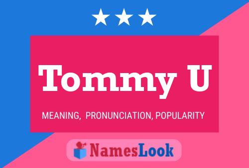 Póster del nombre Tommy U