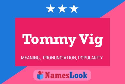 Póster del nombre Tommy Vig