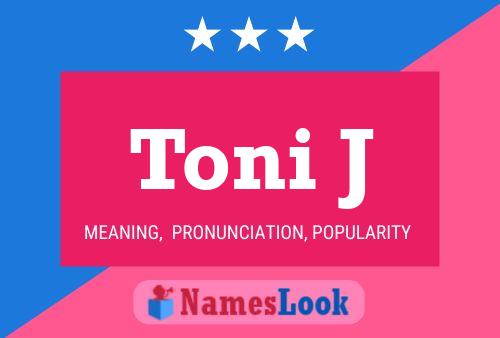 Póster del nombre Toni J