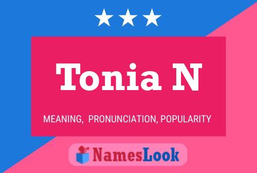 Póster del nombre Tonia N