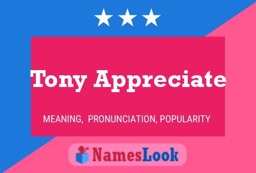 Póster del nombre Tony Appreciate