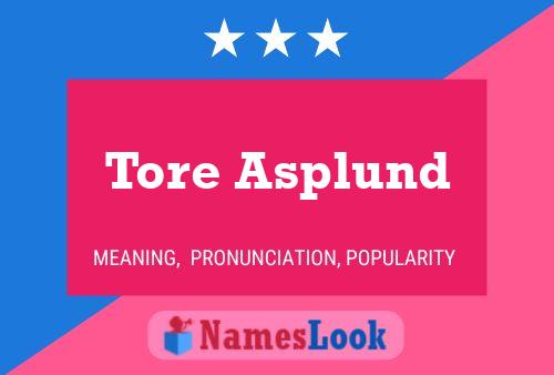 Póster del nombre Tore Asplund