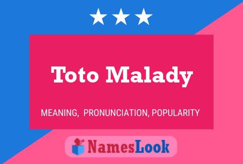 Póster del nombre Toto Malady