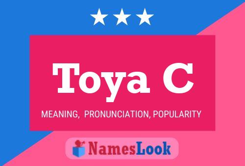 Póster del nombre Toya C