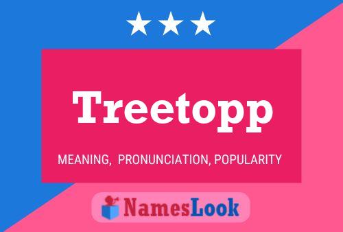 Póster del nombre Treetopp