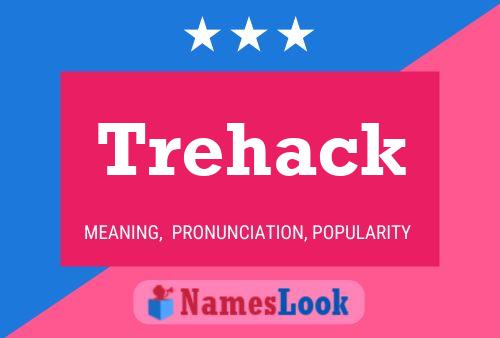 Póster del nombre Trehack