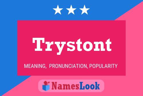 Póster del nombre Trystont