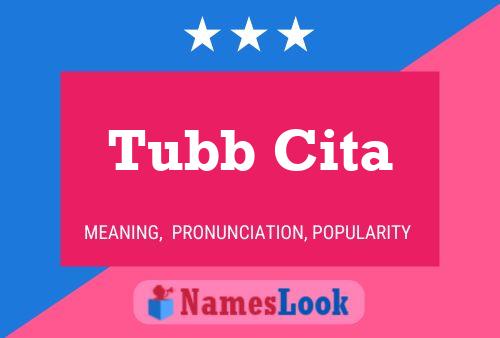 Póster del nombre Tubb Cita