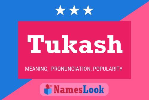 Póster del nombre Tukash