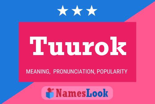 Póster del nombre Tuurok