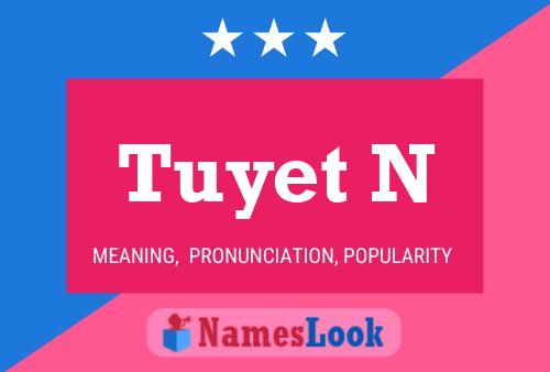 Póster del nombre Tuyet N