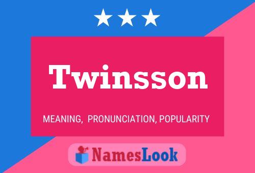 Póster del nombre Twinsson