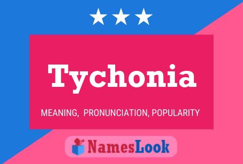 Póster del nombre Tychonia