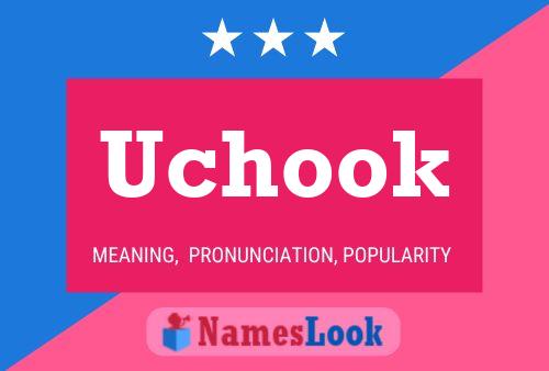 Póster del nombre Uchook