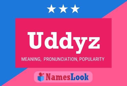 Póster del nombre Uddyz