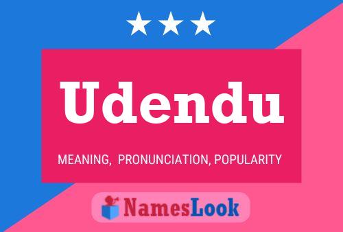 Póster del nombre Udendu