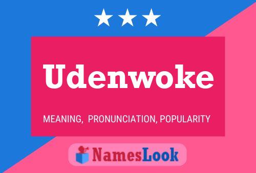 Póster del nombre Udenwoke