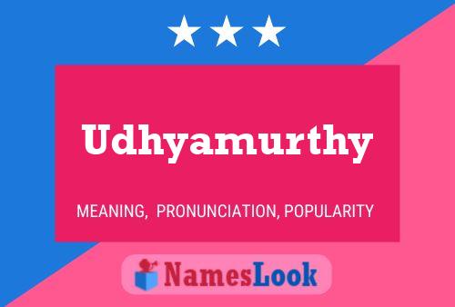 Póster del nombre Udhyamurthy