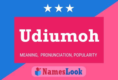 Póster del nombre Udiumoh