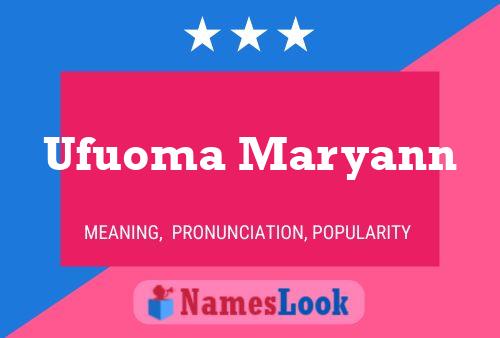 Póster del nombre Ufuoma Maryann