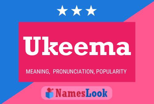 Póster del nombre Ukeema