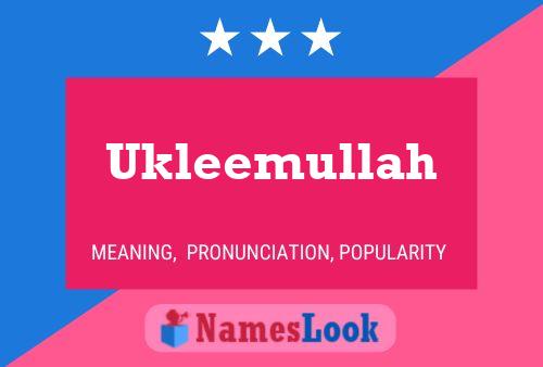 Póster del nombre Ukleemullah