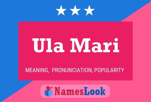 Póster del nombre Ula Mari