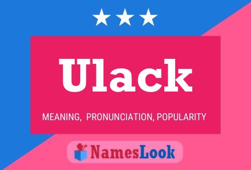 Póster del nombre Ulack