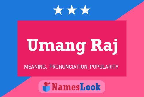 Póster del nombre Umang Raj